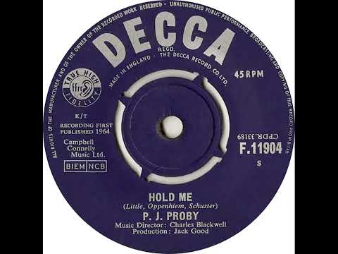 UK New Entry 1964 (110) P.J. Proby - Hold Me