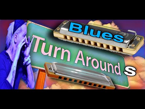 Turn Arounds for Blues Harmonica