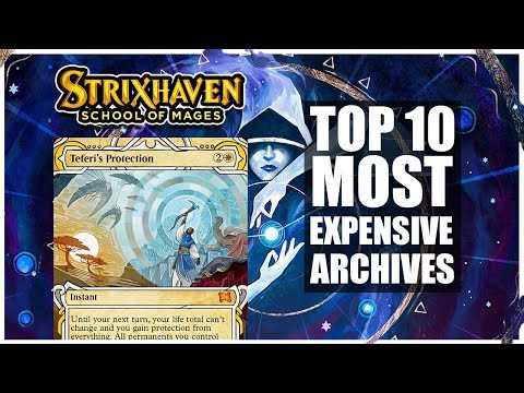 Top 10 Most Expensive Mystical Archives in Strixhaven | Magic: The Gathering