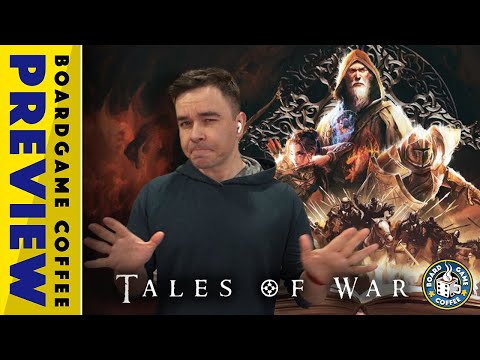 Tales of War Board Game Preview