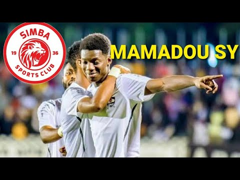 MAMADOU SY BEST SKILLS ASSIST PASSES AND GOAL STRIKER USAJILI MPYA WA SIMBA SC 2026