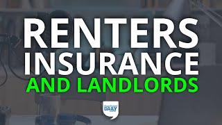 Landlords: Always (Always, Always) Require Renters Insurance—Here’s Why | Daily Podcast