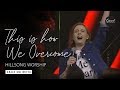 This is how We Overcome - Hillsong Church