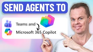 Publish Copilot Studio Agents to Copilot 365 - Complete Guide