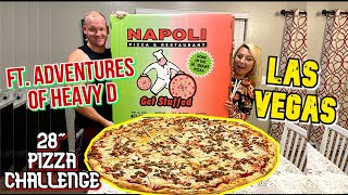 28" PIZZA CHALLENGE FROM NAPOLI!!! ft. Adventures of Heavy D in LAS VEGAS!! #RainaisCrazy
