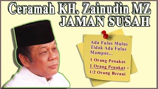 Download lagu Ceramah Lucu KH Zainudin MZ Tentang Jaman Susah (Sangat cocok dengan kondisi Pandemi saat ini) mp3