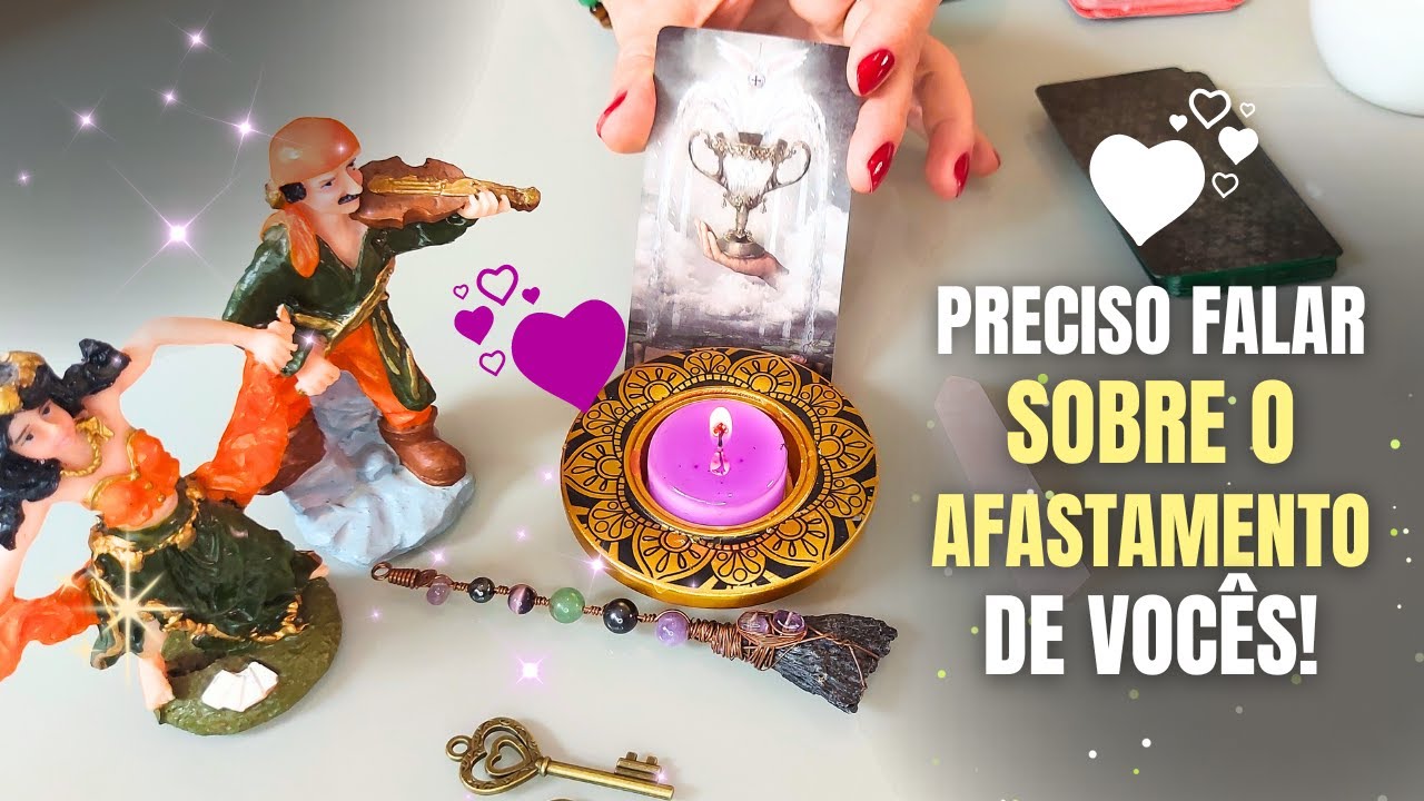 💖 Eu PRECISO FALAR Sobre um Afastamento ENTRE VOCÊ e ALGUMA PESSOA!