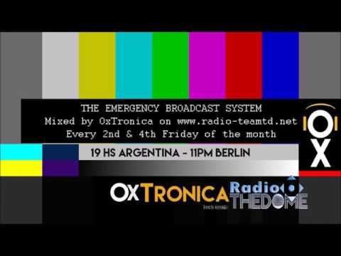 OxTronica   THE EMERGENCY BROADCAST SYSTEM #028