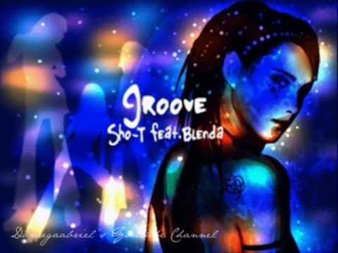Groove - Sho-T feat. Brenda