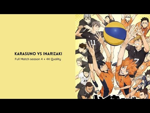 Karasuno vs inarizaki Full Match | Season 4 + 4K Quality #haikyuu