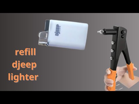 how to refill djeep lighter with rivet