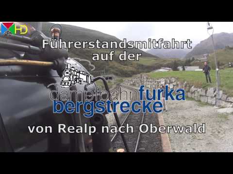 Führerstandsmitfahrt auf der Dampfbahn Furka Bergstrecke - Schnittversion [HD]
