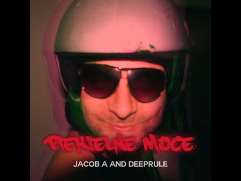 Jacob A & Deeprule - Piekielne Moce (Official Video)