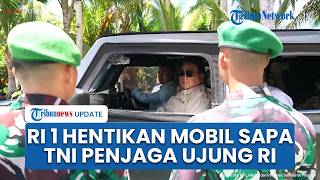 Prabowo Mendadak Hentikan Konvoi Rombongan Kepresidenan, Sapa Prajurit di Pos Angkatan Darat Miangas