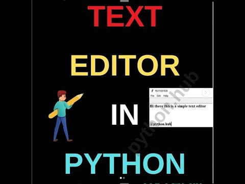 Fun Python Projects For Beginners Build Your Own Text Editor Using Python Python