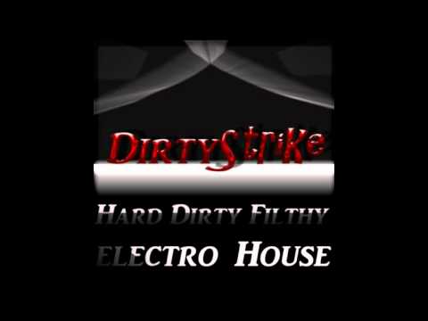 DirtyStrike - Contamination v2(EXCLUSIVE)
