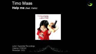 Timo Maas - Help me (feat. Kelis)
