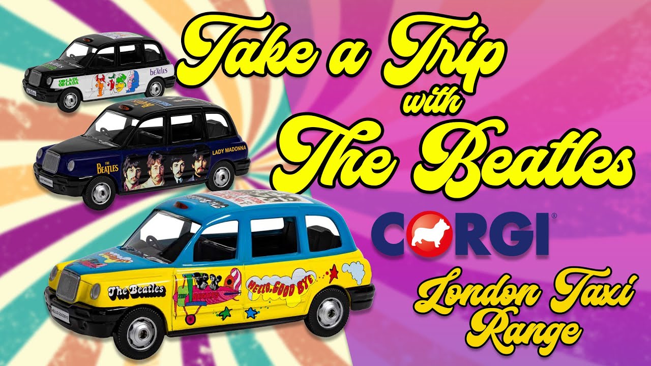 CC85931 Corgi | The Beatles London Taxi - Ob-La-Di, Ob-La-Da CC85931 Corgi | The Beatles London Taxi - Ob-La-Di, Ob-La-Da