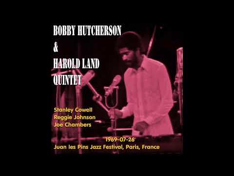 Bobby Hutcherson &  Harold Land - Blues Mind Matter (1969-07-26, Juan les Pins Jazz Festival)
