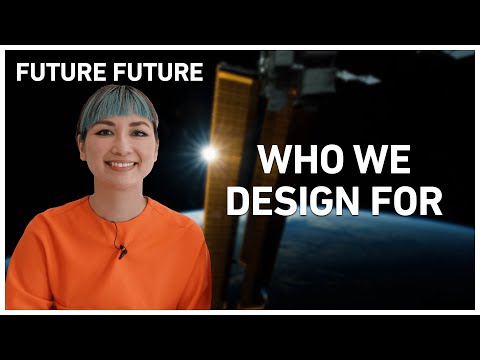 Who We Design For