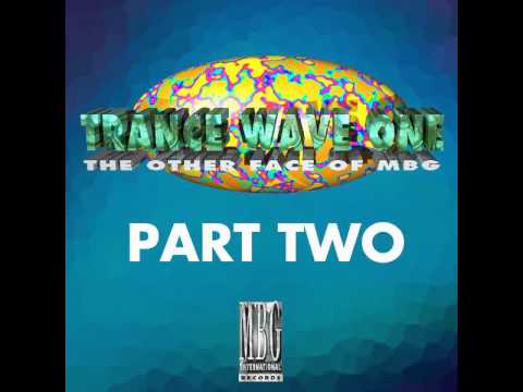 Trance Wave One [New Latin Age Bomb The Bass Mix]