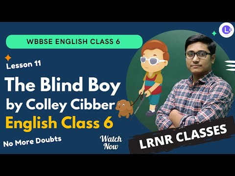 Lesson 11 THE BLIND BOY by Colley Cibber | poem