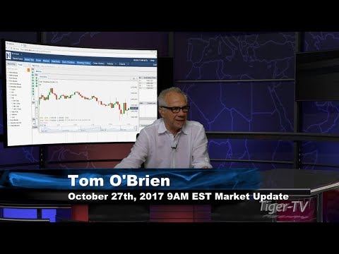 October 27th 9AM EST Market Update with Tom O'Brien on TFNN