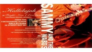 Sammy Hagar &amp; The Wabos - Hallelujah (2002) HQ