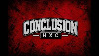 CONCLUSION HC - Wasted Life (Official Live Video)