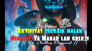 Download lagu Story WA malming || Gamers || mp3