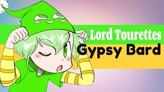 「Lord Tourettes」||Dick Figures - Gypsy Bard||