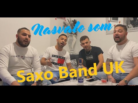 Saxo Band UK - Nasvalo som (OFFICIAL VIDEO) 2021 (cover)