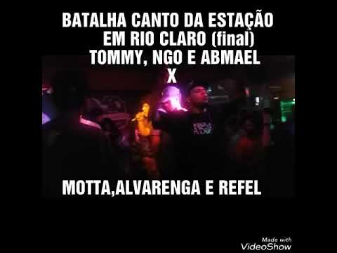 Batalha Canto da Estação/ Tommy,Ngo e Abmael(PontadaNavalha)x Motta,Alvarenga e Refel(Aldeia)