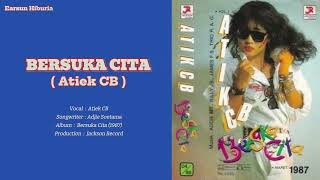 Download lagu Atiek CB - BERSUKA CITA - Album BERSUKA CITA (Lyrics) mp3