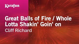 Great Balls of Fire / Whole Lotta Shakin' Goin' on - Cliff Richard | Karaoke Version | KaraFun