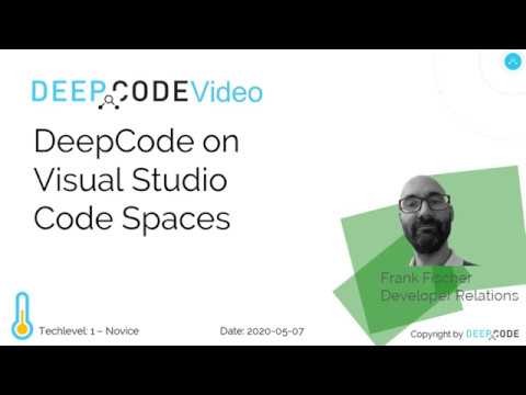 HowTo - Using DeepCode with Visual Studio Codespaces