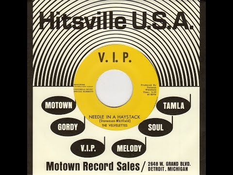"NEEDLE IN A HAYSTACK"  THE VELVELETTES  V I P  45 25007 P 1964 USA