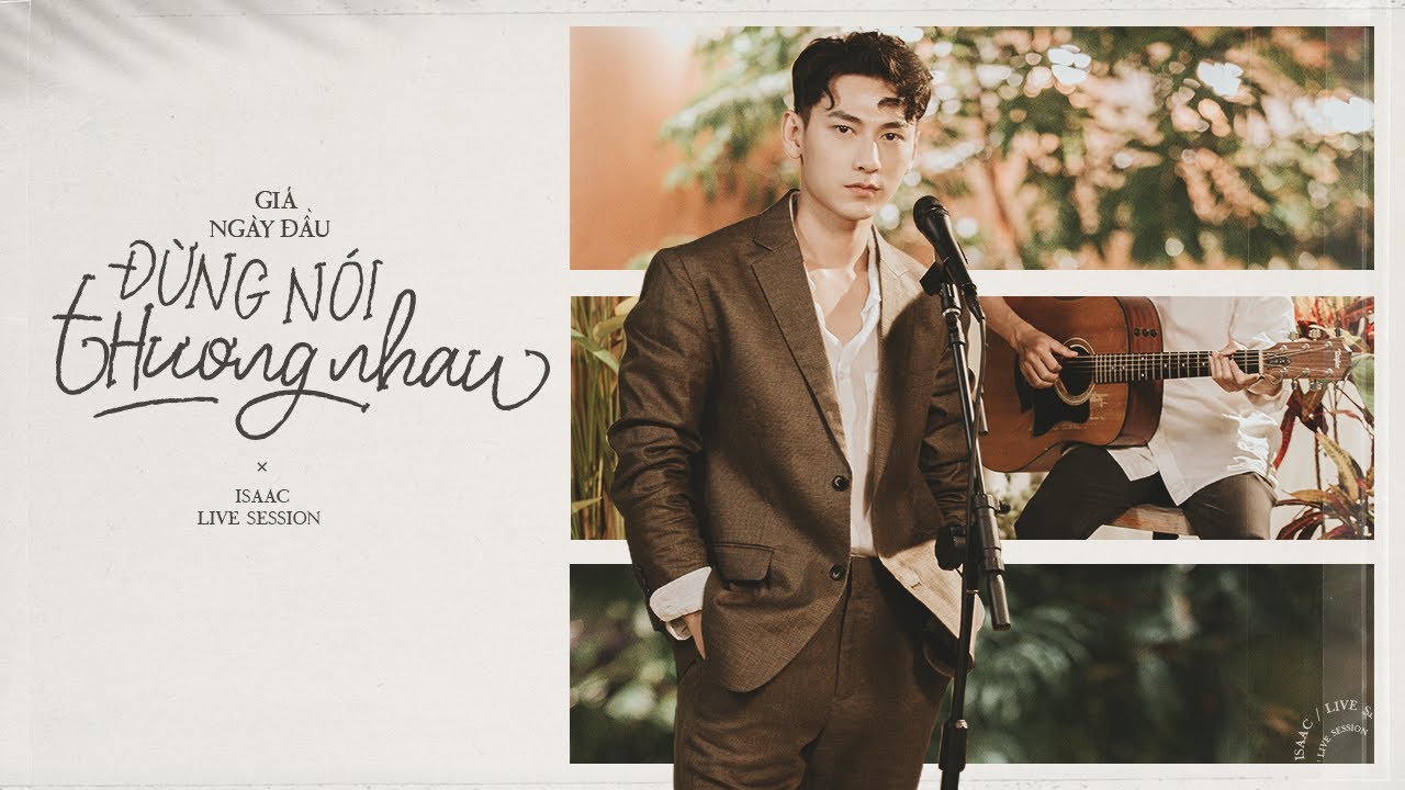 GIÁ NGÀY ĐẦU ĐỪNG NÓI THƯƠNG NHAU