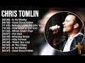 C H R I S T O M L I N Greatest Hits Top Praise And Worship Songs