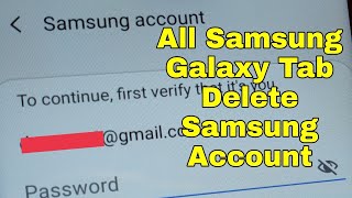 Remove Samsung Account without Password. All Samsung Tablet Models.