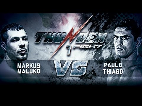 Thunder Fight  7 -  Markus Maluko vs Paulo Thiago