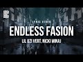 Lil Uzi Vert Ft Nicki Minaj Endless Fashion Lyrics