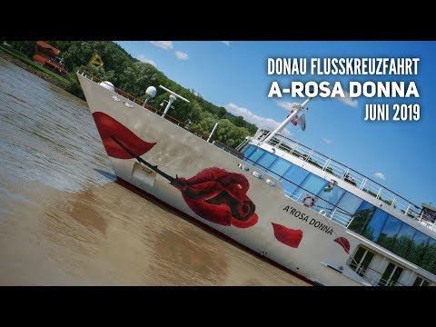 Donau Flusskreuzfahrt mit AROSA Donna 2019