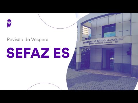 Revisão de Véspera SEFAZ ES