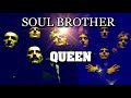 Queen Soul Brother Music Video
