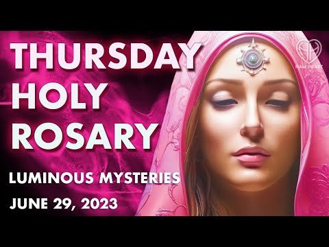 THURSDAY HOLY ROSARY • Luminous Mysteries • Pray Today • June 29 VIRTUAL | HALF HEART