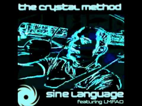 The Crystal Method feat lmfao - Sine Language (Future Funk Squad Remix)