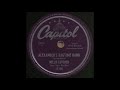 ALEXANDER'S RAGTIME BAND / NELLIE LUTCHER And Her Rhythm [Capitol 15180]