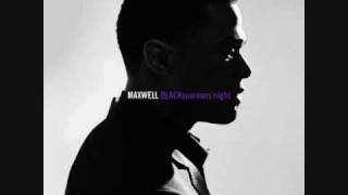 Maxwell- Love You