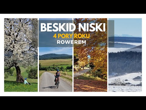 Beskid Niski - 4 Pory Roku Rowerem